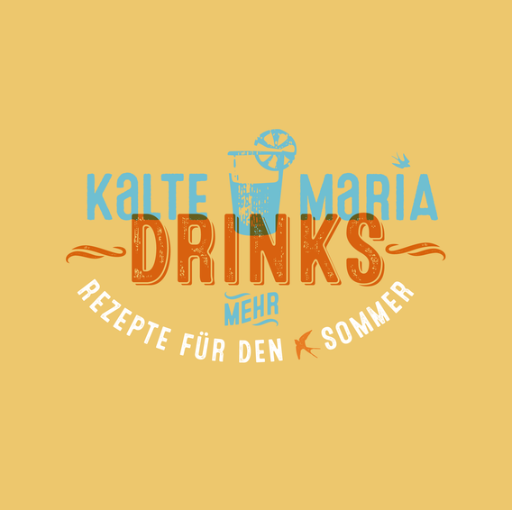 Grafik mit dem Titel 'Kalte Maria Drinks', umgeben von dekorativen Elementen, die auf sommerliche Erfrischungen hinweisen.